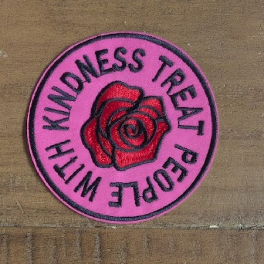 Treat people with kindness embroidered patch